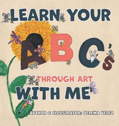 Cover image for Learn Your ABC's Through Art with Me