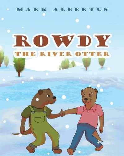 Cover image for Rowdy the River Otter