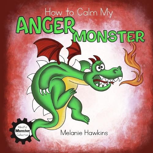 Cover image for How To Calm My Anger Monster