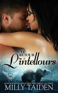 Cover image for Le Retour De L'intellours: Une Romance Paranormale