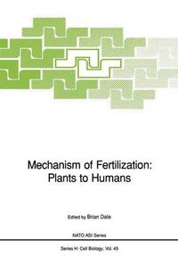 Cover image for Mechanism of Fertilization: Plants to Humans