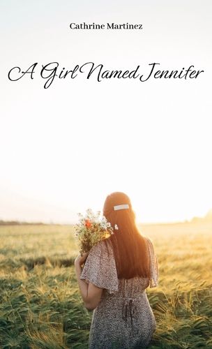 A Girl Named Jennifer