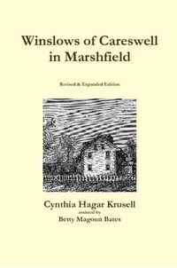 Cover image for Winslows of Careswell in Marshfield