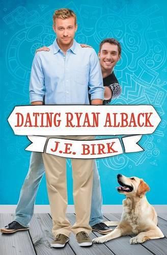 Cover image for Dating Ryan Alback