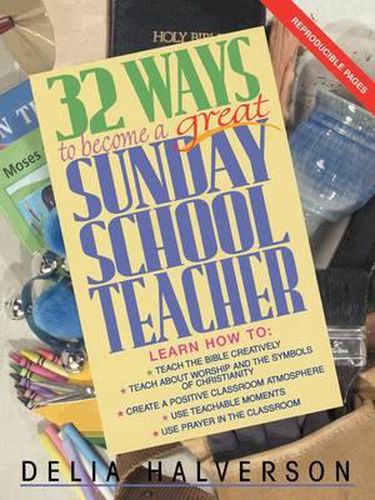 Cover image for 32 Ways to be a Great Sunday School Teacher