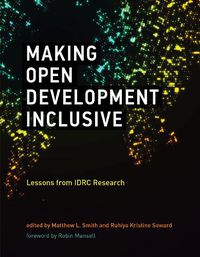 Cover image for Making Open Development Inclusive: Lessons from IDRC Research