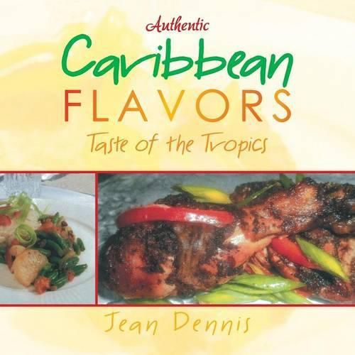 Cover image for Authentic Caribbean Flavors