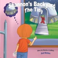 Cover image for Shannon's Backyard the Tiny Book Nineteen