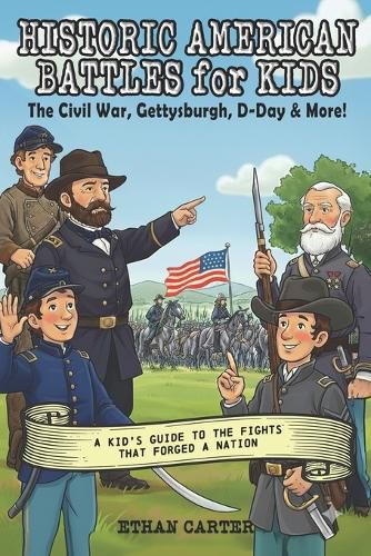 Cover image for Historic American Battles For Kids