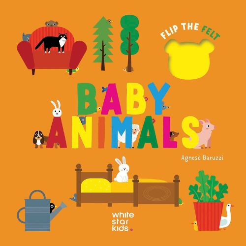 Cover image for Baby Animals: Flip the Felt