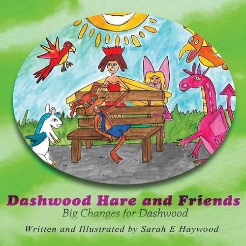 Cover image for Dashwood Hare and Friends: Big Changes for Dashwood