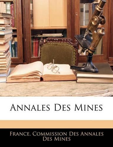 Cover image for Annales Des Mines