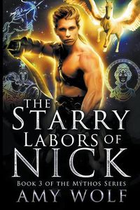 Cover image for The Starry Labors of Nick