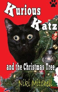 Cover image for Kurious Katz and the Christmas Tree: Large Print