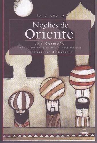 Cover image for Noches de Oriente: Seleccin de Las Mil y Una Noche