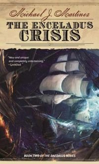 Cover image for The Enceladus Crisis: Book Two of the Daedalus Series