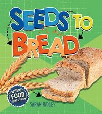 Cover image for Seeds to Bread