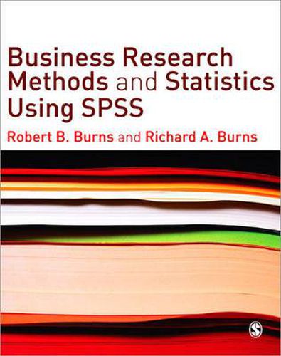 Cover image for Business Research Methods and Statistics Using SPSS