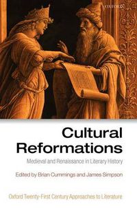 Cover image for Cultural Reformations: Medieval and Renaissance in Literary History