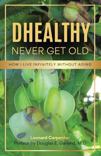Cover image for DHEALTHY- Never Get Old