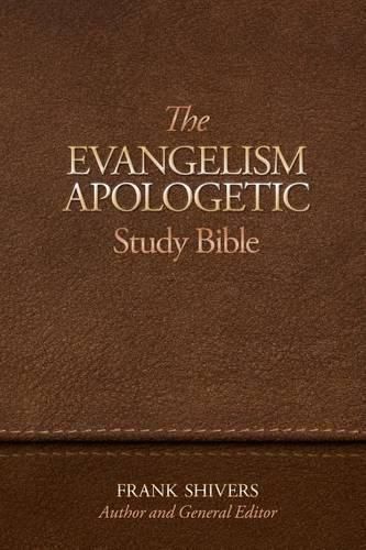 Cover image for The Evangelism-Apologetic Study Bible