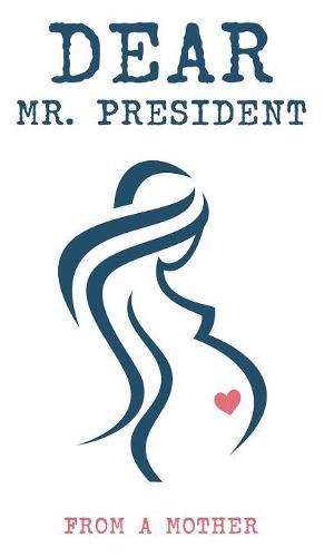 Cover image for Dear Mr. President