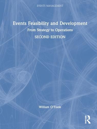 Cover image for Events Feasibility and Development: From Strategy to Operations