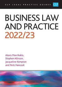 Cover image for Business Law and Practice 2022/2023: Legal Practice Course Guides (LPC)