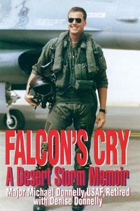 Cover image for Falcon's Cry: A Desert Storm Memoir