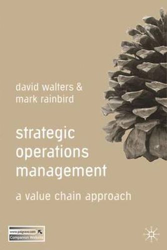 Cover image for Strategic Operations Management: A Value Chain Approach