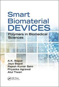 Cover image for Smart Biomaterial Devices: Polymers in Biomedical Sciences