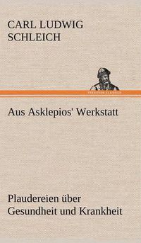 Cover image for Aus Asklepios' Werkstatt