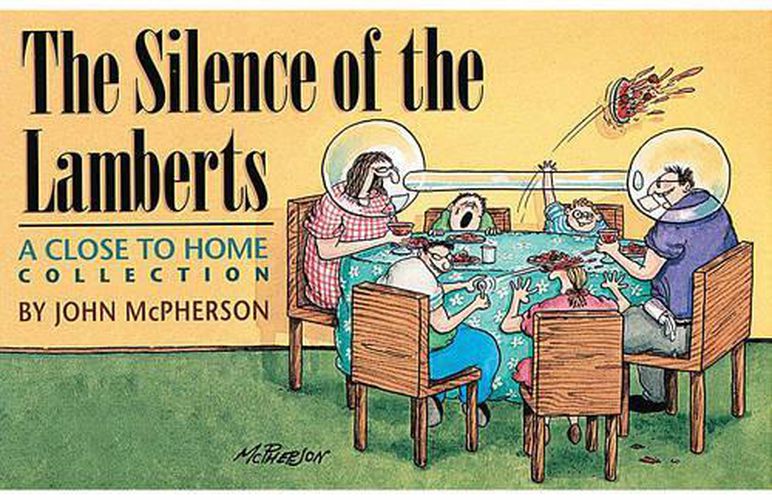 The Silence of the Lamberts: A Close to Home Collection