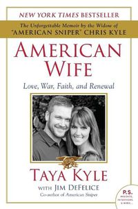 Cover image for American Wife: Love, War, Faith, and Renewal