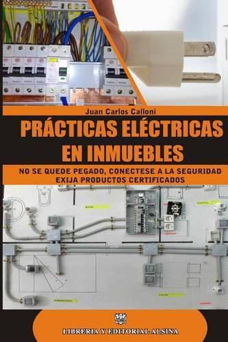 Cover image for Practicas Electricas En Inmuebles