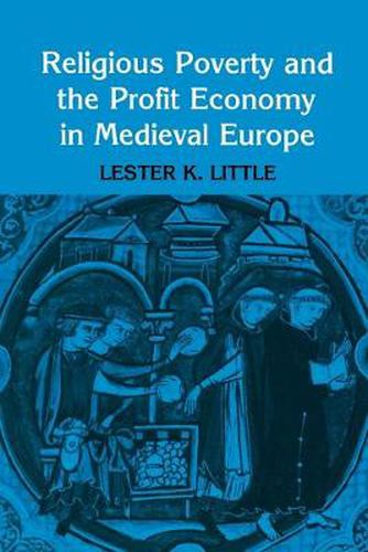 Cover image for Religious Poverty and the Profit Economy in Medieval Europe