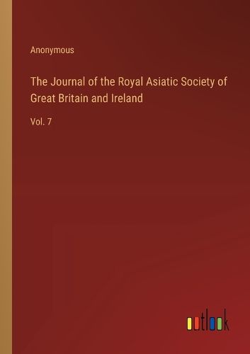 The Journal of the Royal Asiatic Society of Great Britain and Ireland