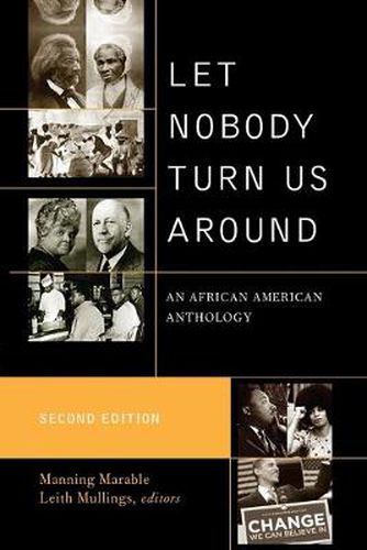 Cover image for Let Nobody Turn Us Around: An African American Anthology