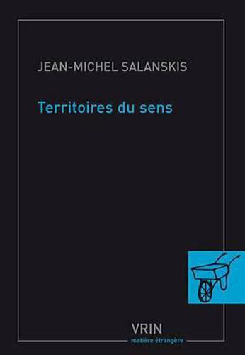 Cover image for Territoire Du Sens: Essais d'Ethanalyse