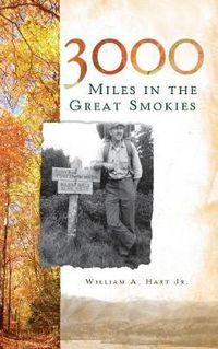 Cover image for 3000 Miles in the Great Smokies