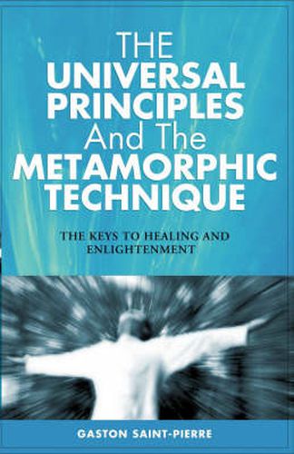 Cover image for Universal Principles and the Metamorphic Technique