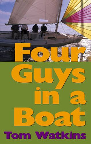 Cover image for Four Guys in a Boat: A Decade of Rum, Cigars, Poker and Lies