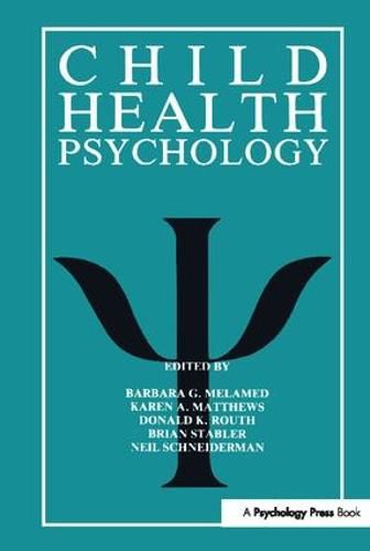 Cover image for Child Health Psychology