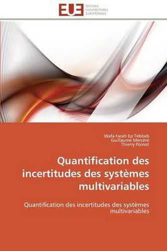 Cover image for Quantification Des Incertitudes Des Syst mes Multivariables