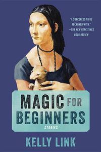 Cover image for Magic for Beginners: Stories
