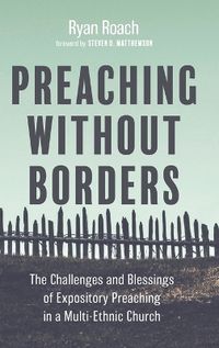 Cover image for Preaching without Borders