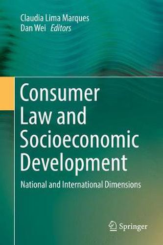 Cover image for Consumer Law and Socioeconomic Development: National and International Dimensions