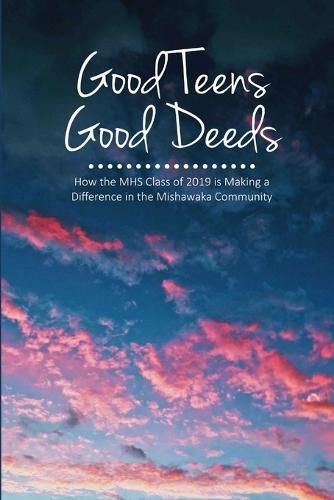 Cover image for Good Teens, Good Deeds