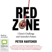 Cover image for Red Zone: China's Challenge and Australia's Future