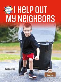 Cover image for I Help Out My Neighbors